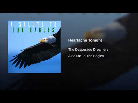 The Desperado Dreamers - A Salute To The Eagles: lyrics and songs